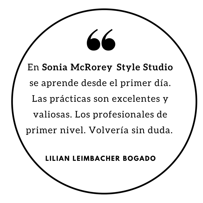 En Sonia McRorey Style Studio se aprende desde el primer día. Las prácticas son excelentes y valiosas. Los profesionales de primer nivel. Estudio de Asesoria de Imagen - PersonalShoppe