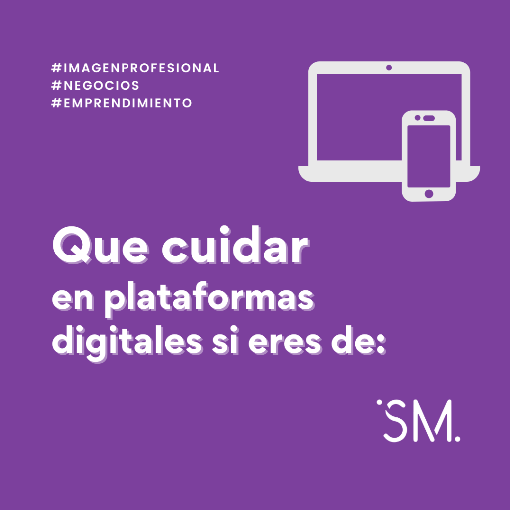 Que cuidar en plataformas&nbsp;digitales