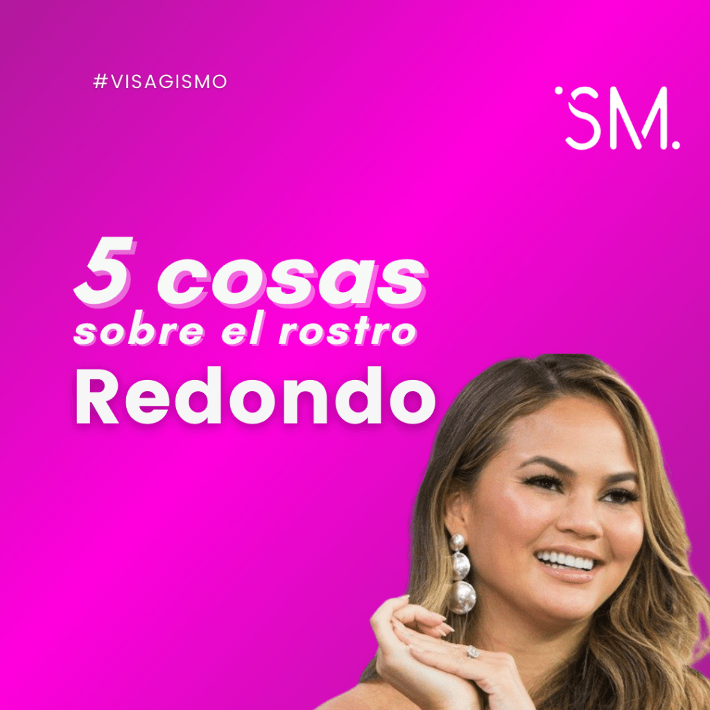 5 cosas que no sabias del rostro&nbsp;redondo