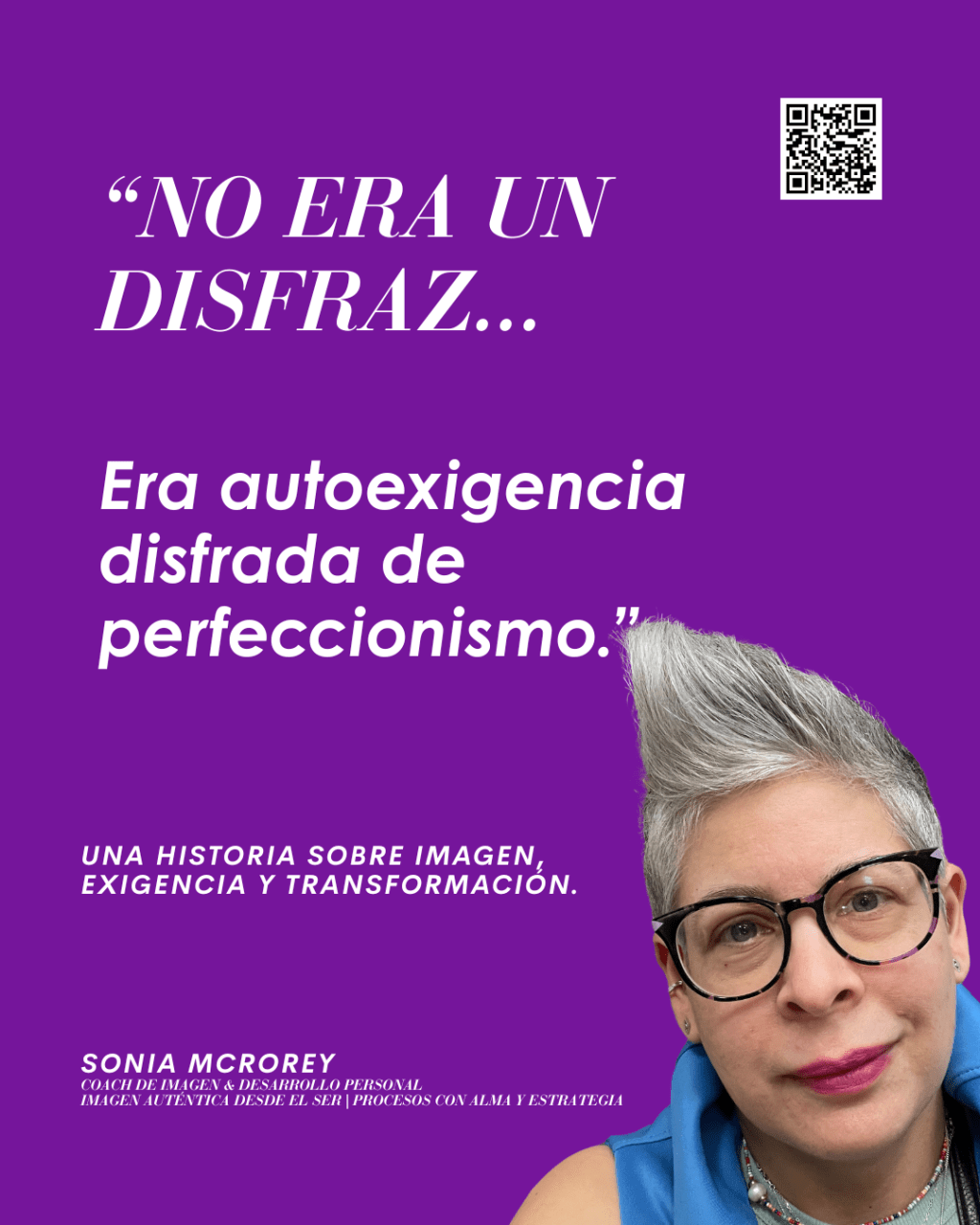 Tu imagen también habla de tus exigencias: cómo transformar tu estilo desde el&nbsp;ser