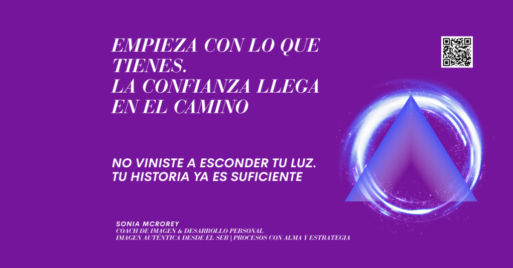 No esperes a sentirte lista: tu propósito ya está en&nbsp;ti