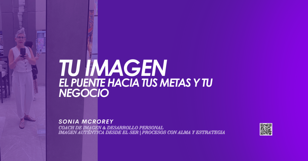 Convierte tu Imagen en tu Aliada para Lograrlo Todo