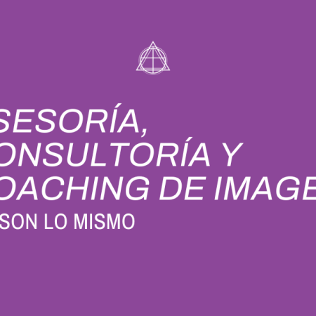 Diferencia entre Asesoría, Consultoría y Coaching de Imagen